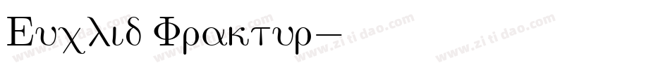 Euclid Fraktur字体转换